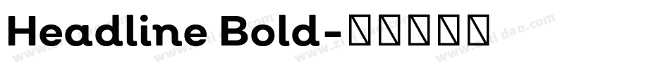 Headline Bold字体转换